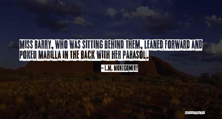 Horripilante Definicion Quotes By L.M. Montgomery Horripilante Definicion Quotes By L.M. Montgomery
