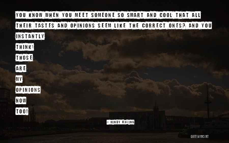 Horripilante In English Quotes By Mindy Kaling Horripilante In English Quotes By Mindy Kaling