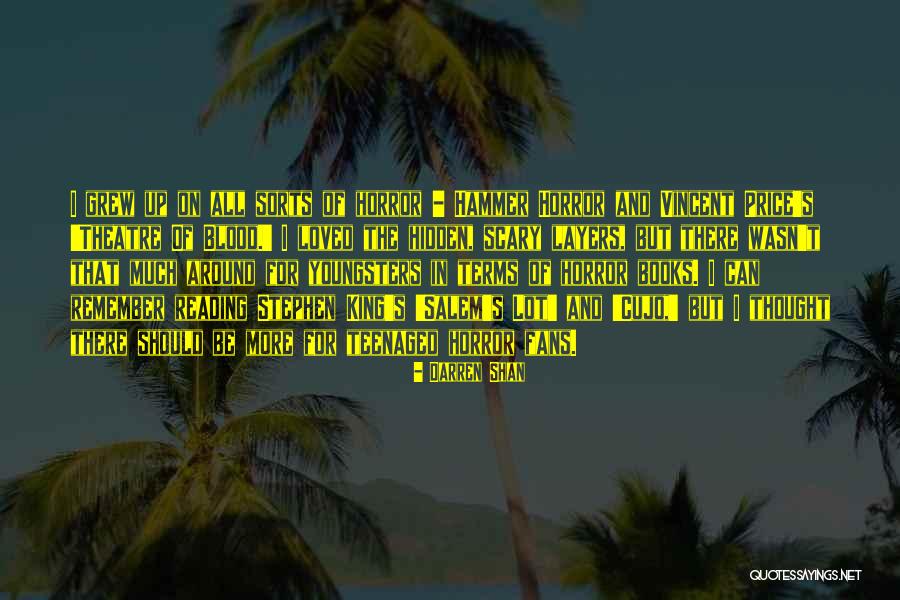 Horror Books Quotes By Darren Shan Horror Books Quotes By Darren Shan