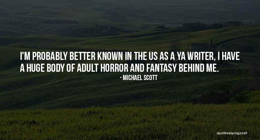 Horror Fantasy Quotes By Michael Scott Horror Fantasy Quotes By Michael Scott