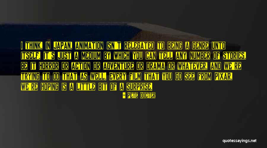 Horror Film Genre Quotes By Pete Docter Horror Film Genre Quotes By Pete Docter