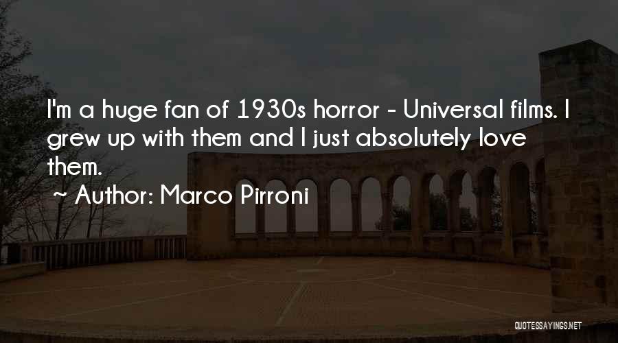 Horror Film Quotes By Marco Pirroni