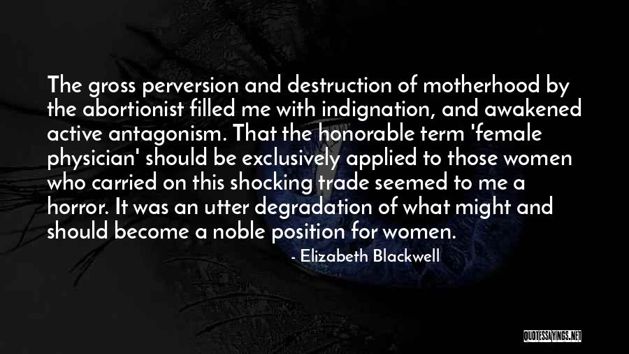 Horror For Quotes By Elizabeth Blackwell