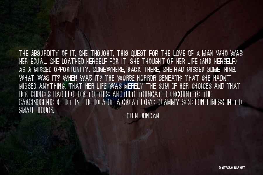 Horror For Quotes By Glen Duncan