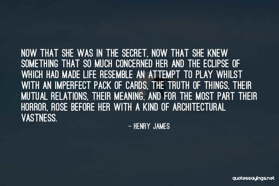 Horror For Quotes By Henry James