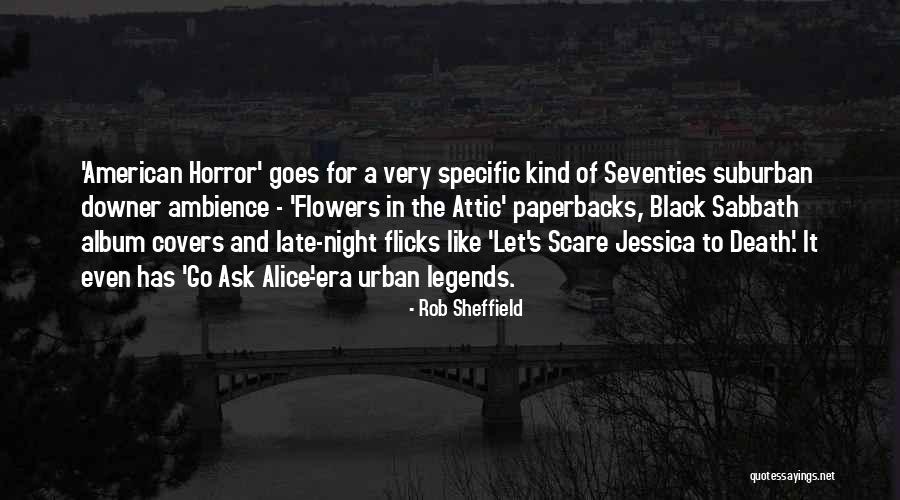 Horror For Quotes By Rob Sheffield