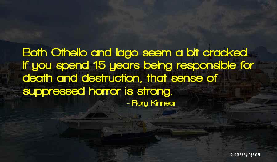 Horror For Quotes By Rory Kinnear