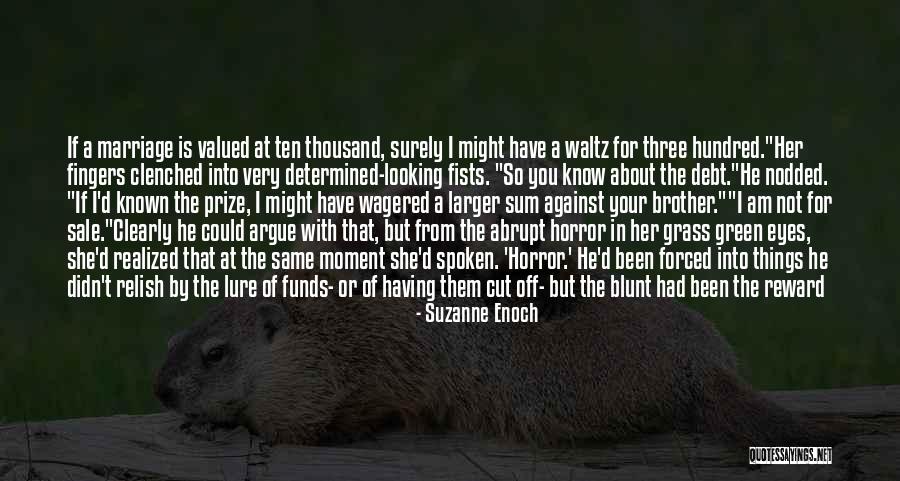 Horror For Quotes By Suzanne Enoch