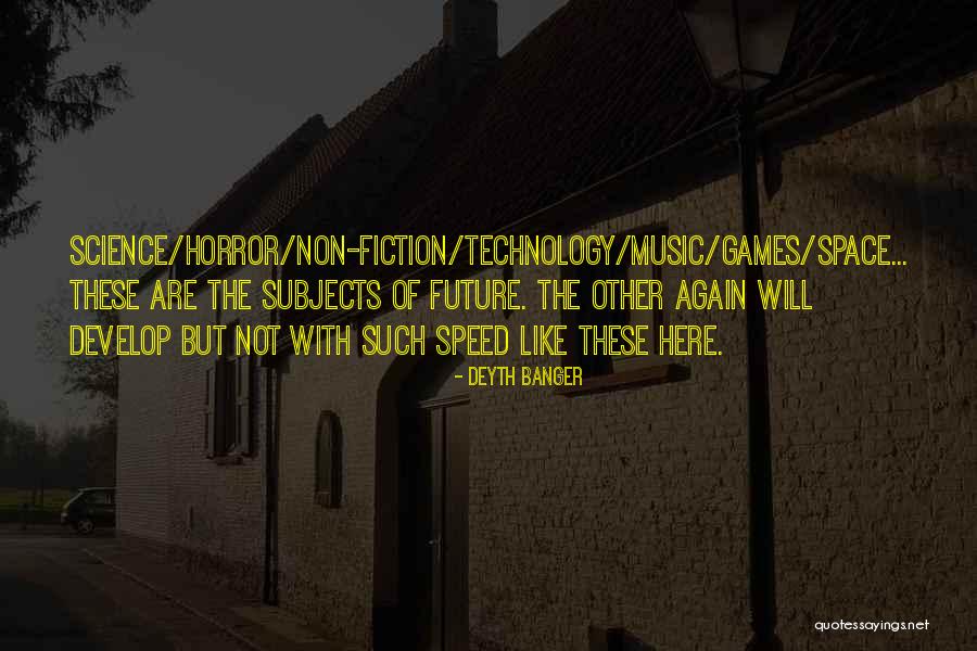 Horror Games Quotes By Deyth Banger Horror Games Quotes By Deyth Banger