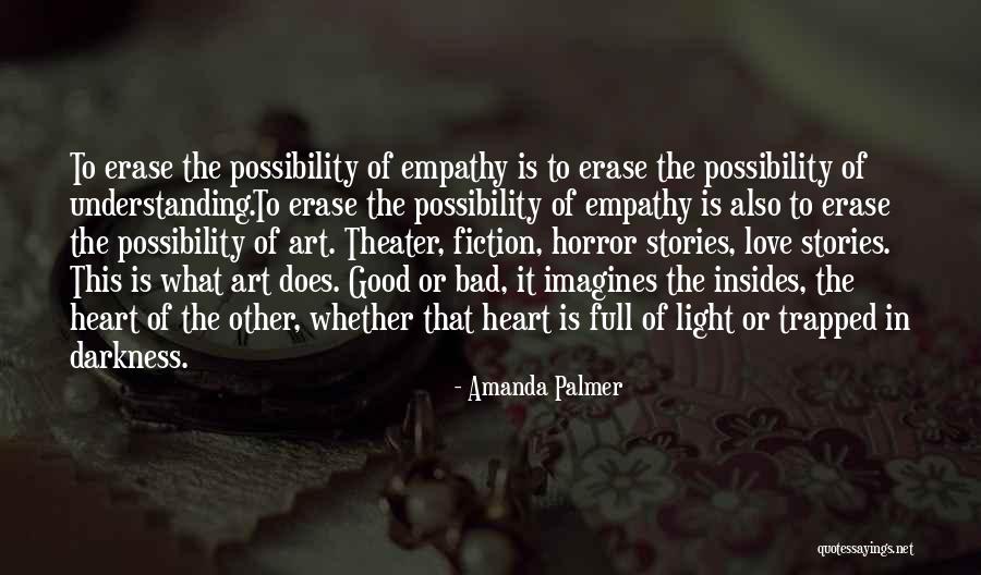 Horror Inspirational Quotes By Amanda Palmer Horror Inspirational Quotes By Amanda Palmer