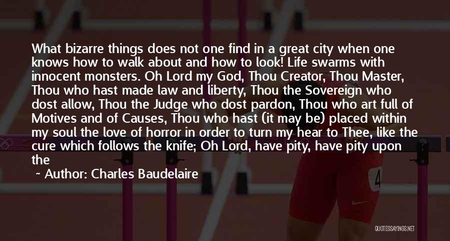 Horror Literature Quotes By Charles Baudelaire