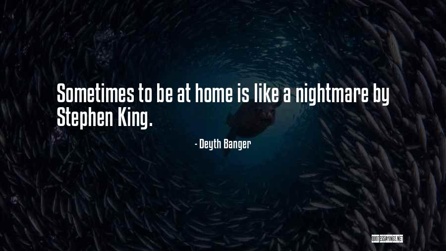 Horror Stephen King Quotes By Deyth Banger Horror Stephen King Quotes By Deyth Banger