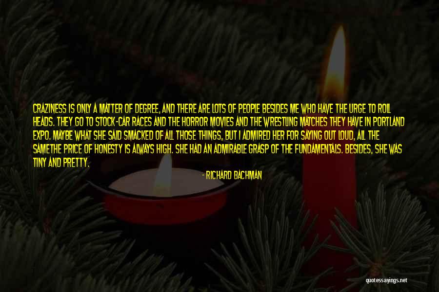 Horror Stephen King Quotes By Richard Bachman Horror Stephen King Quotes By Richard Bachman