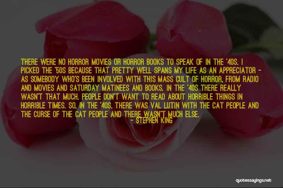 Horror Stephen King Quotes By Stephen King Horror Stephen King Quotes By Stephen King