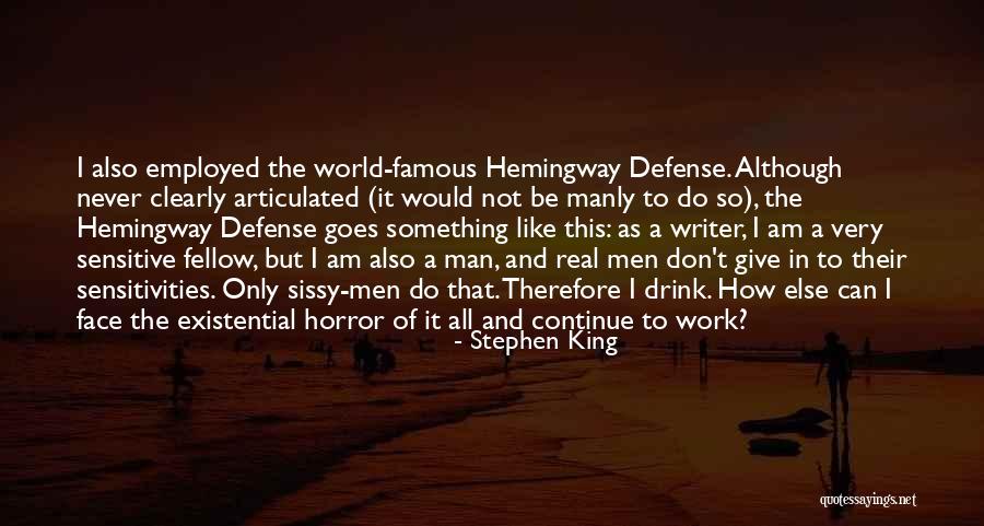 Horror Stephen King Quotes By Stephen King Horror Stephen King Quotes By Stephen King