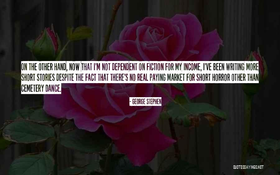 Horror Stories Quotes By George Stephen Horror Stories Quotes By George Stephen