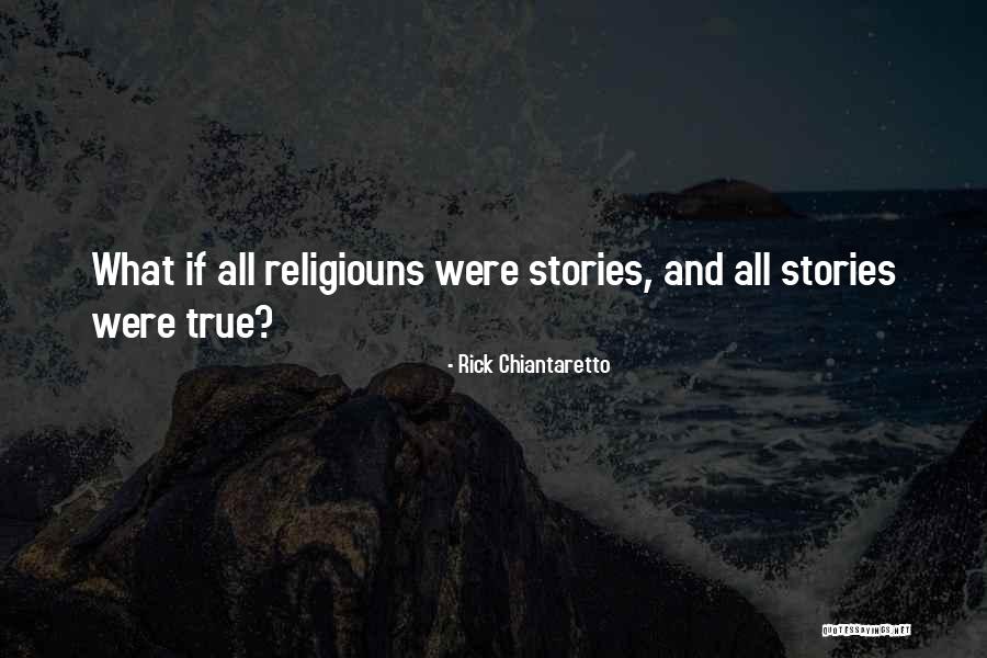 Horror Stories Quotes By Rick Chiantaretto Horror Stories Quotes By Rick Chiantaretto