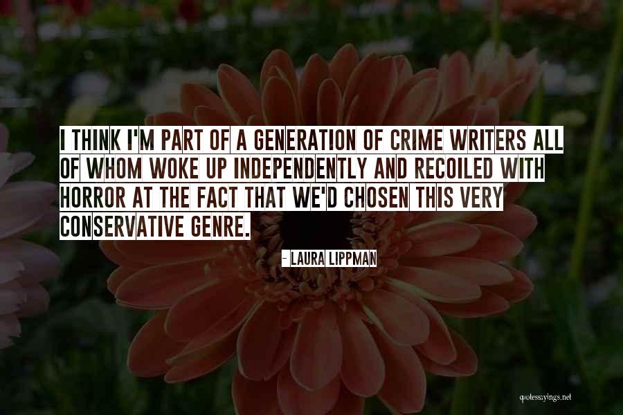 Horror Writers Quotes By Laura Lippman Horror Writers Quotes By Laura Lippman