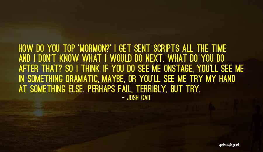 Horrores De La Quotes By Josh Gad Horrores De La Quotes By Josh Gad