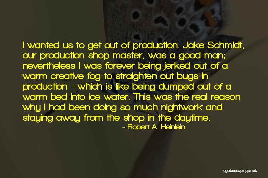 Horrormovie Quotes By Robert A. Heinlein