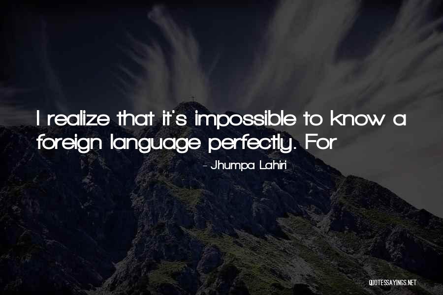Horrorosa Sinonimo Quotes By Jhumpa Lahiri Horrorosa Sinonimo Quotes By Jhumpa Lahiri