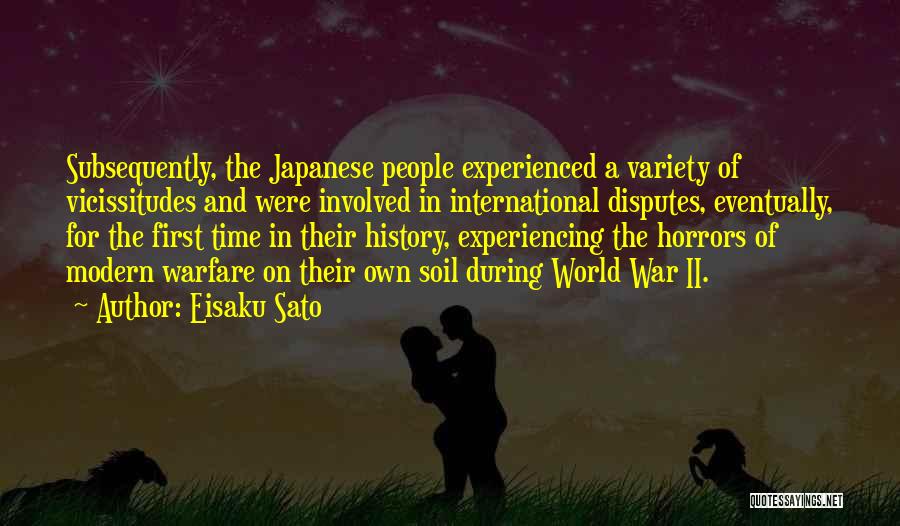 Horrors Of War Quotes By Eisaku Sato