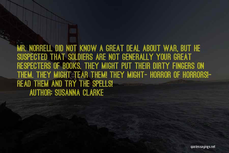 Horrors Of War Quotes By Susanna Clarke