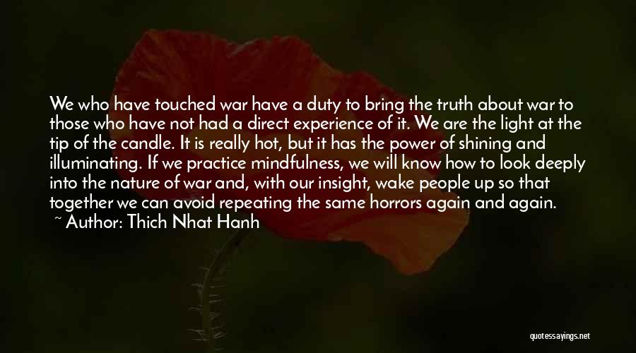 Horrors Of War Quotes By Thich Nhat Hanh