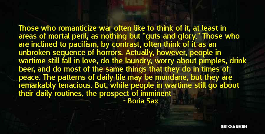 Horrors Quotes By Boria Sax