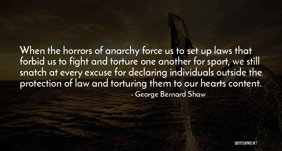 Horrors Quotes By George Bernard Shaw