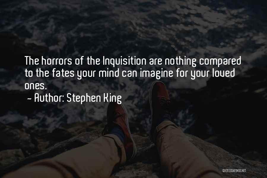 Horrors Quotes By Stephen King