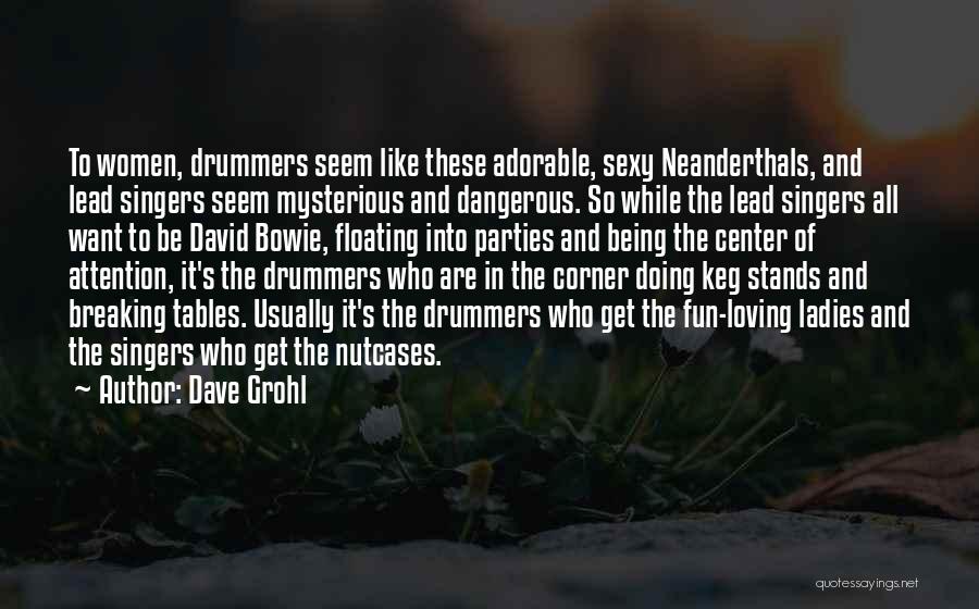 Horrorscapes Movie Quotes By Dave Grohl