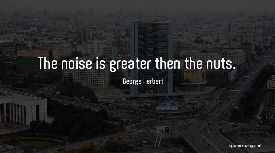 Horrorscapes Shayna Quotes By George Herbert Horrorscapes Shayna Quotes By George Herbert