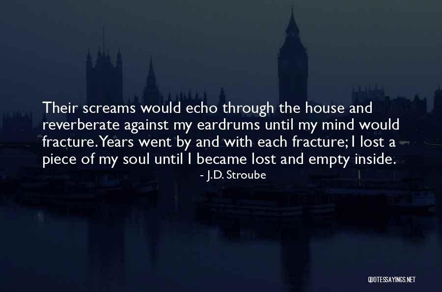 Horrow Quotes By J.D. Stroube Horrow Quotes By J.D. Stroube