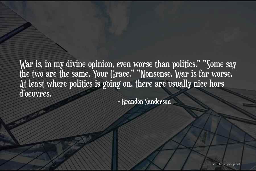 Hors D'oeuvre Quotes By Brandon Sanderson Hors D'oeuvre Quotes By Brandon Sanderson