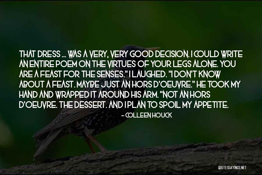 Hors D'oeuvres Quotes By Colleen Houck Hors D'oeuvres Quotes By Colleen Houck