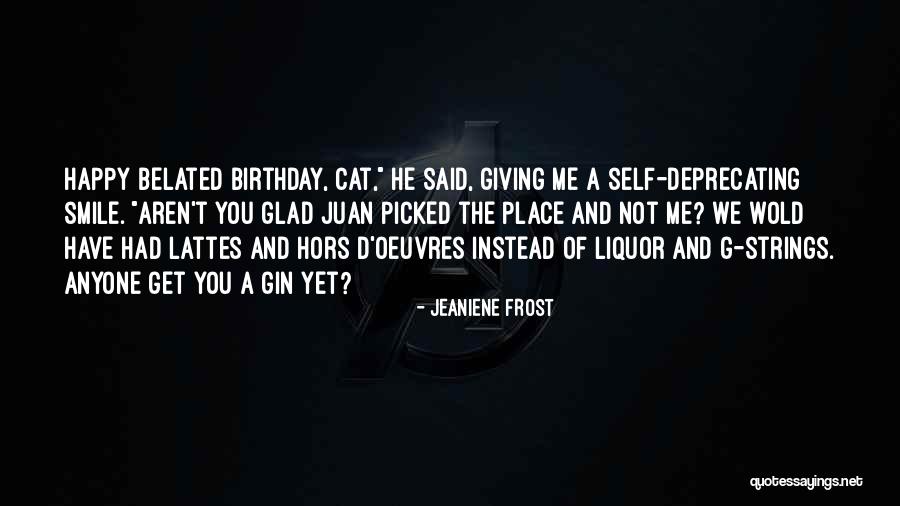 Hors D'oeuvres Quotes By Jeaniene Frost Hors D'oeuvres Quotes By Jeaniene Frost