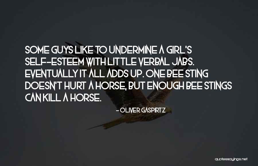 Horse And His Girl Quotes By Oliver Gaspirtz