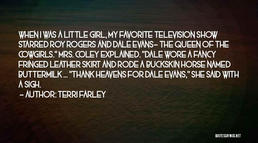 Horse And His Girl Quotes By Terri Farley