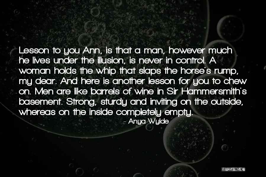 Horse And Woman Quotes By Anya Wylde Horse And Woman Quotes By Anya Wylde