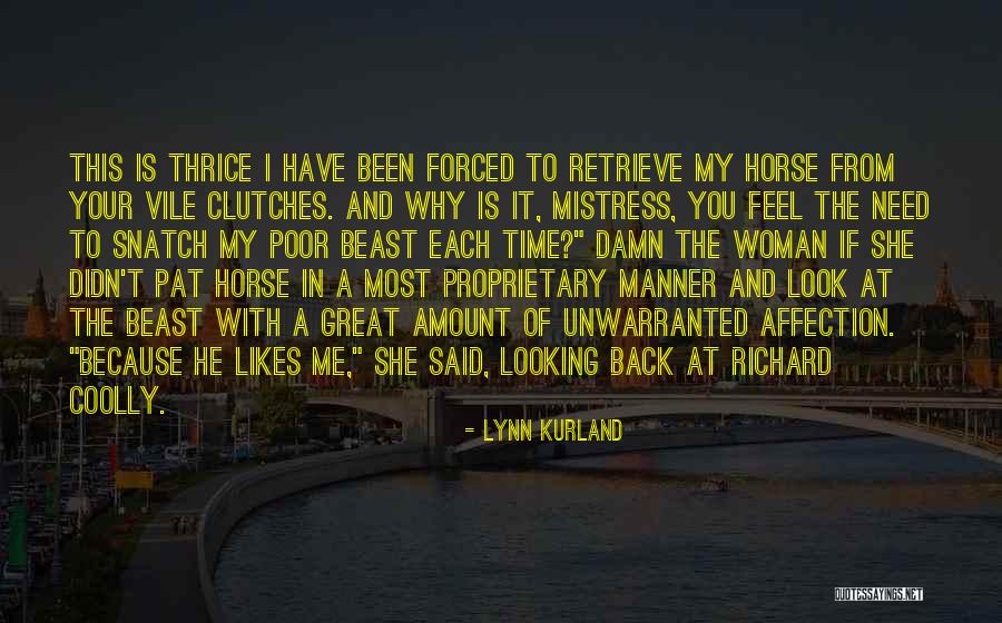 Horse And Woman Quotes By Lynn Kurland Horse And Woman Quotes By Lynn Kurland