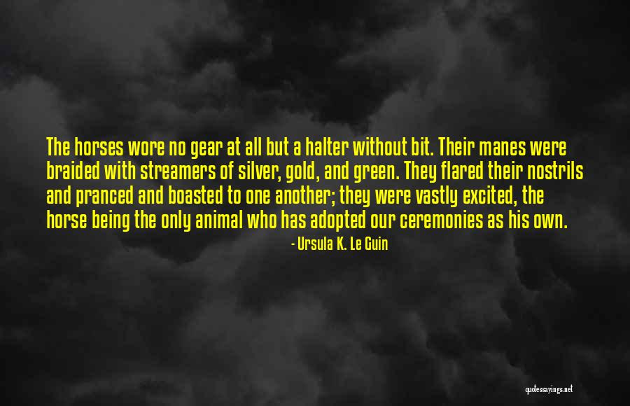 Horse Bit Quotes By Ursula K. Le Guin Horse Bit Quotes By Ursula K. Le Guin