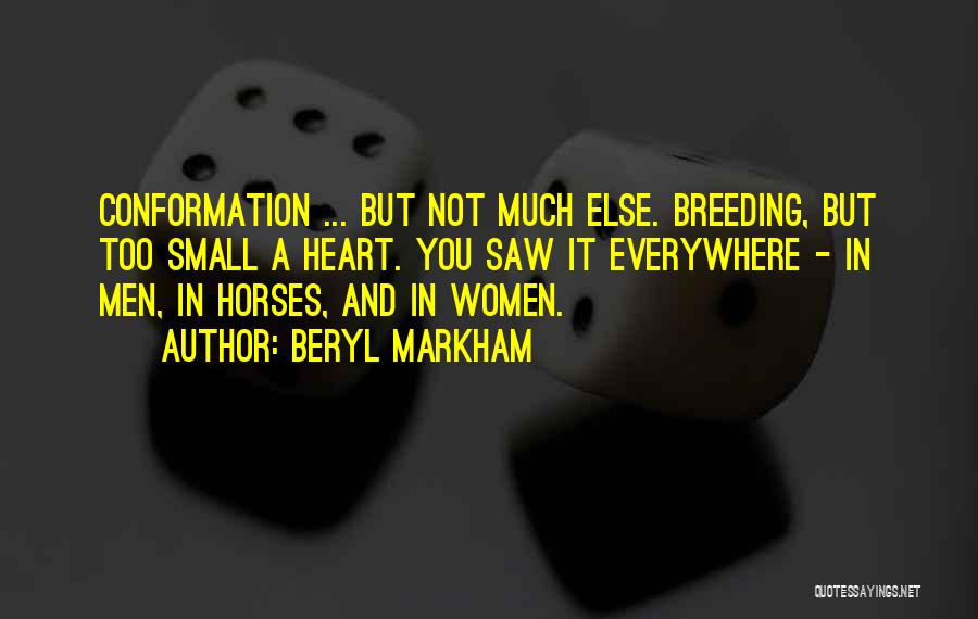 Horse Breeding Quotes By Beryl Markham