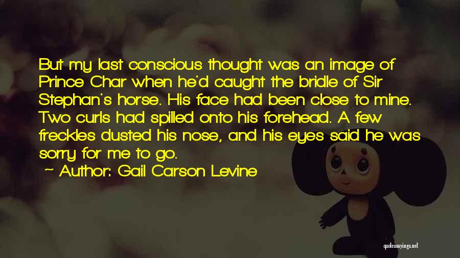 Horse Bridle Quotes By Gail Carson Levine