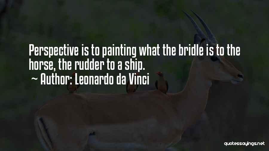 Horse Bridle Quotes By Leonardo Da Vinci