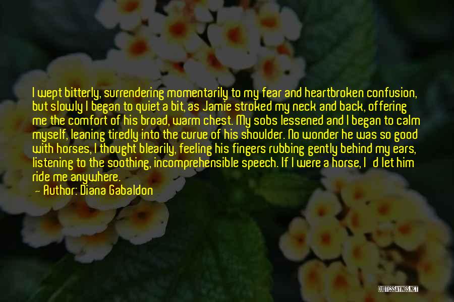 Horse Ears Quotes By Diana Gabaldon