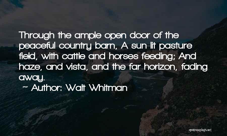 Horse Feeding Quotes By Walt Whitman