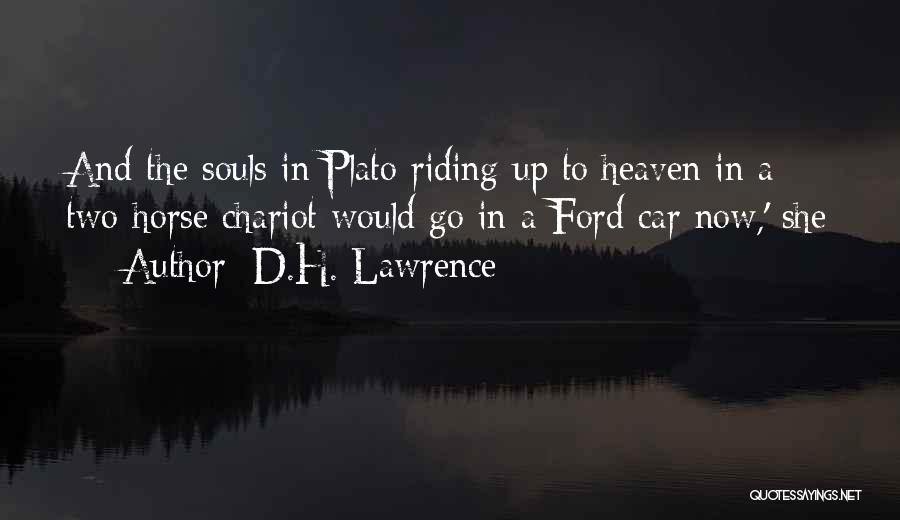 Horse Heaven Quotes By D.H. Lawrence