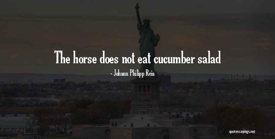 Horse Inspirational Quotes By Johann Philipp Reis Horse Inspirational Quotes By Johann Philipp Reis