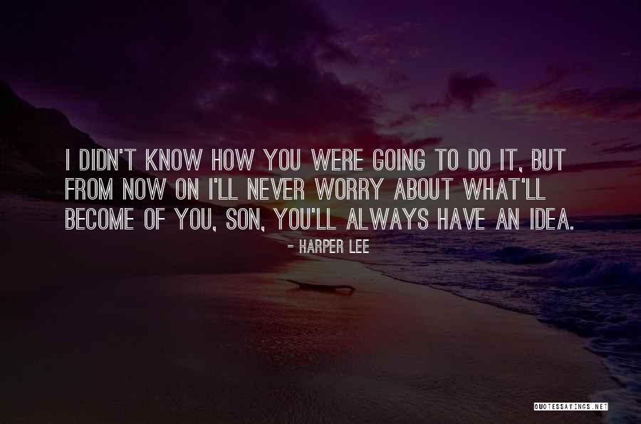 Horse Lords Baltimore Quotes By Harper Lee Horse Lords Baltimore Quotes By Harper Lee